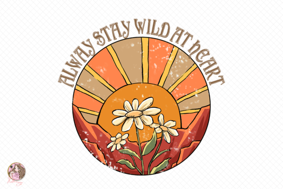 Download Alway Stay Wild at Heart Sublimation - Heart sublimation Collection