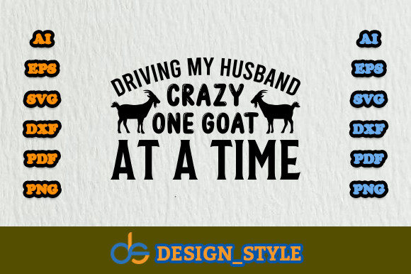 Download Driving My Husband Crazy One Goat Svg - Premium Resources
